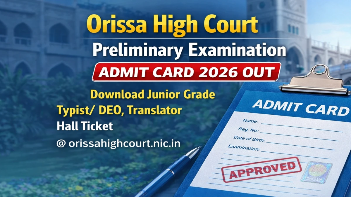 Orissa High Court Admit Card 2026 Out