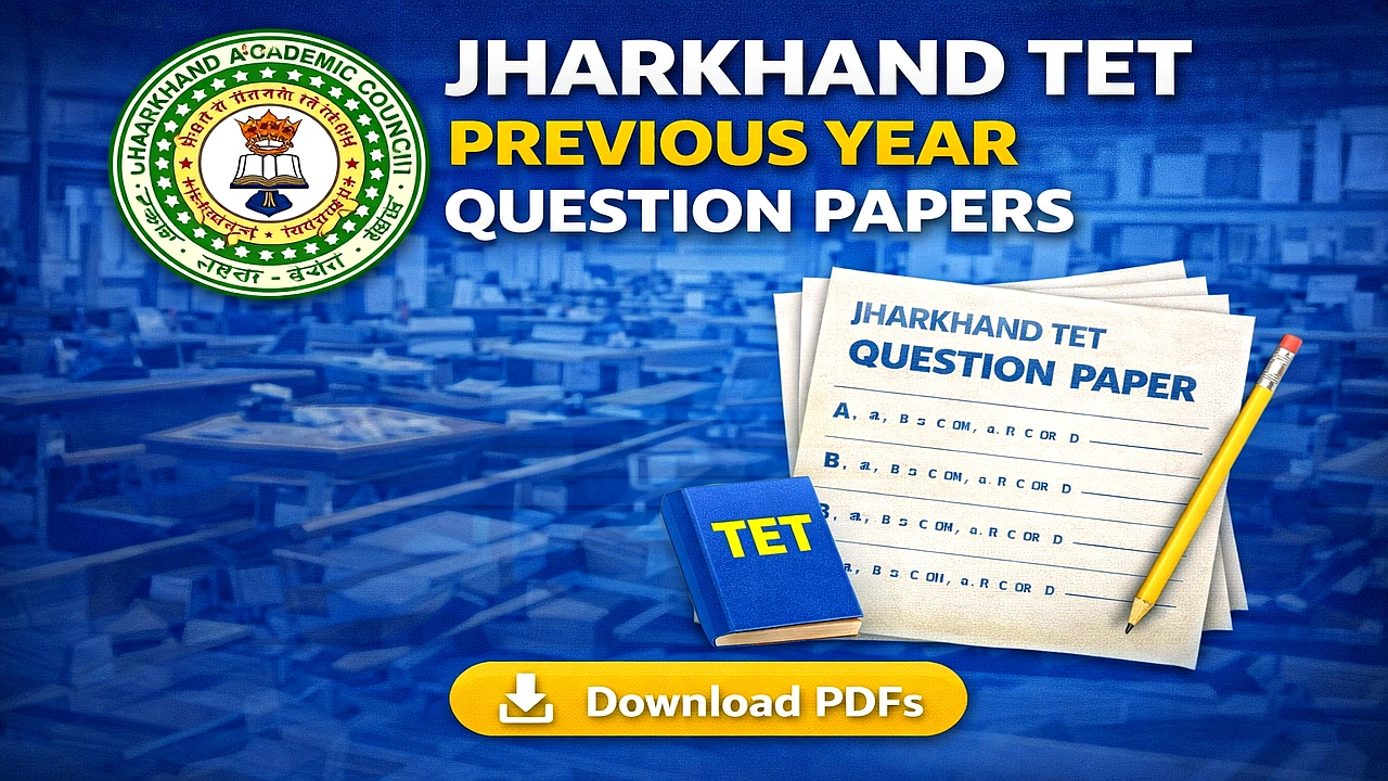 Jharkhand TET Previous Year Question Papers