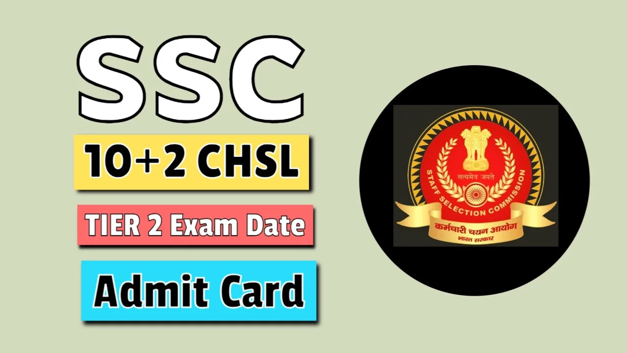 SSC CHSL Tier 2 Admit Card 2026